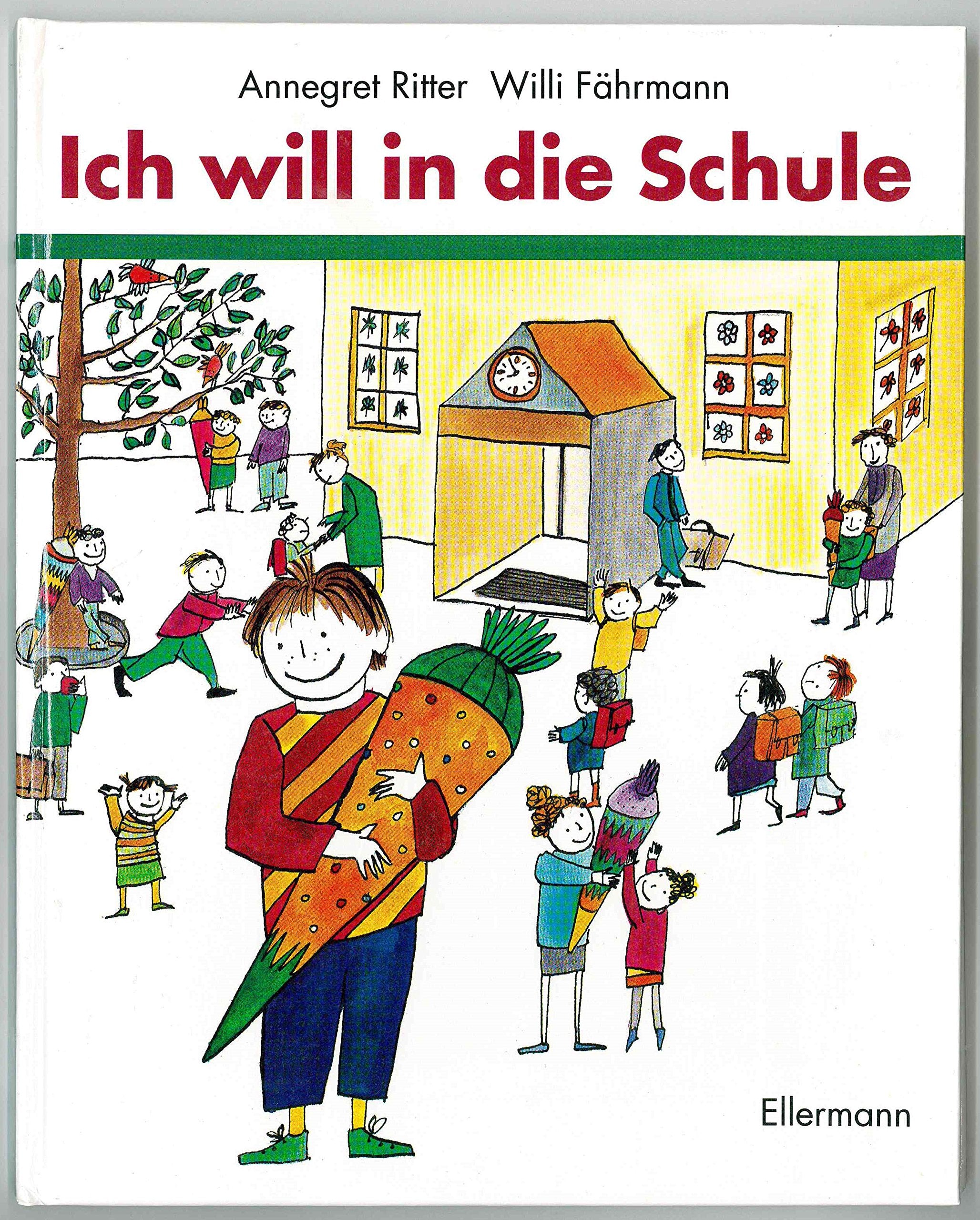 Product Image: Ich will in die Schule: Bilderbuch