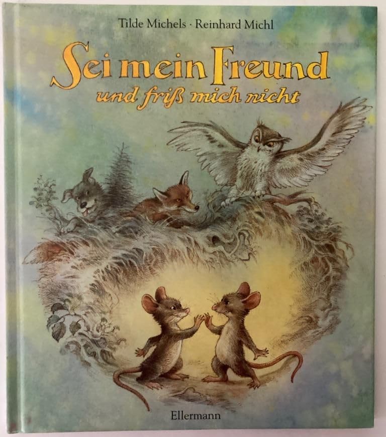 Sei mein Freund und friss mich nicht: Bilderbuch Children's books