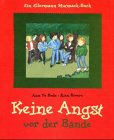 Keine Angst vor der Bande: Ein Ellermann Mutmach-Buch (Die Ellermann Mutmach-Bücher) Health, Nutrition & Fitness