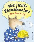Wolfi Wolfs Pfannkuchen Children's books