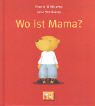 Wo ist Mama? Children's books