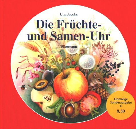 Product Image: Die Früchte- und Samen-Uhr
