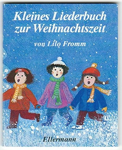 Kleines Liederbuch zur Weihnachtszeit Books