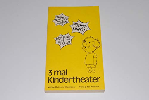 Maximilian Pfifferling / Mugnog-Kinder / Balle, Malle, Hupe und Artur Books