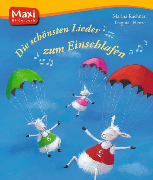 Die schönsten Lieder zum Einschlafen (MAXI Bilderbuch) Children's books