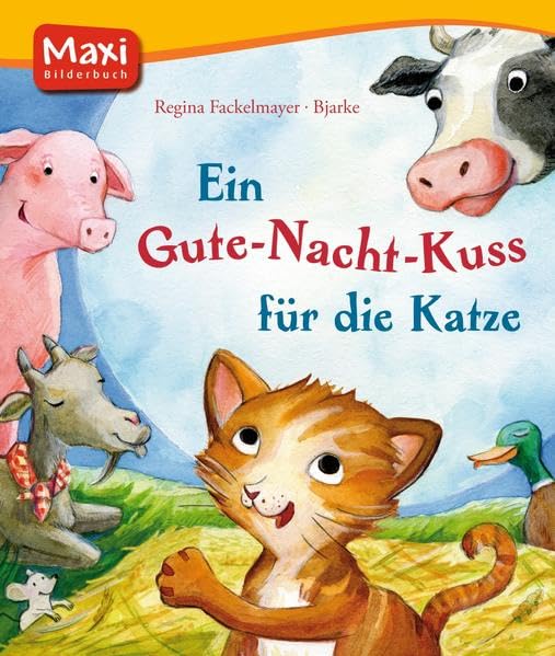 Ein Gute-Nacht-Kuss für die Katze (MAXI Bilderbuch) Children's books