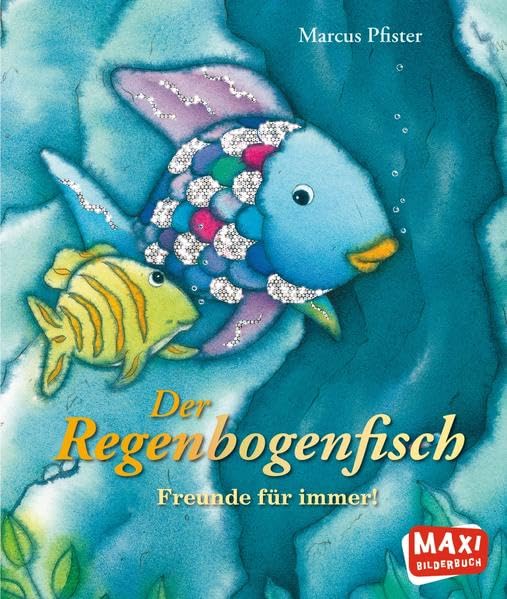 Der Regenbogenfisch. Freunde für immer! Novels & Short Stories