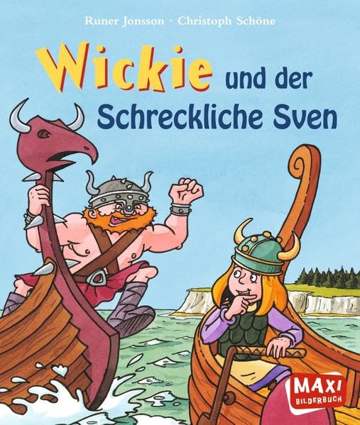 Wickie und der Schreckliche Sven (MAXI Bilderbuch) Novels & Short Stories