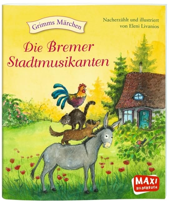 Die Bremer Stadtmusikanten (Maxi) Fairy Tales & Legends