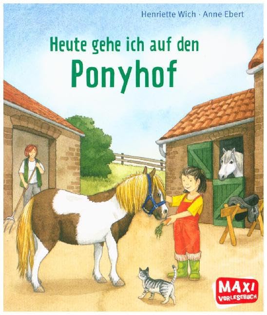 MAXI Heute gehe ich auf den Ponyhof Non-fiction