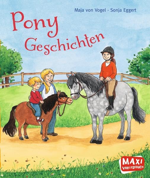 Pony-Geschichten (MAXI Bilderbuch) Novels & Short Stories