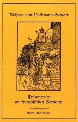 Träumereien an französischen Kaminen: Märchen Fairy Tales & Legends