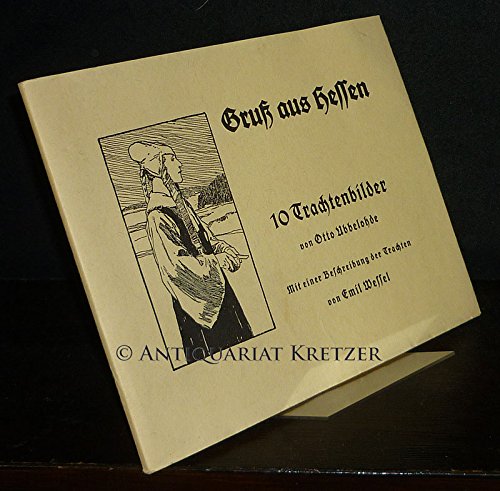 Gruss aus Hessen: 10 Trachtenbilder Social Sciences