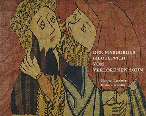 Der Marburger Bildteppich vom verlorenen Sohn Film, Art & Culture
