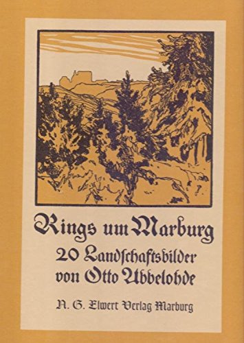 Rings um Marburg: 20 Landschaftsbilder Film, Art & Culture