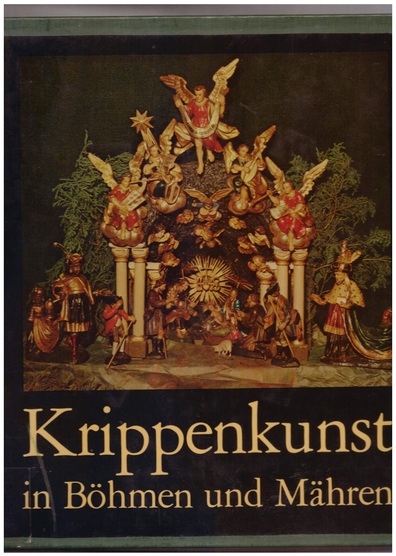 Krippenkunst in Böhmen und Mähren vom Frühbarock bis zur Gegenwart Books