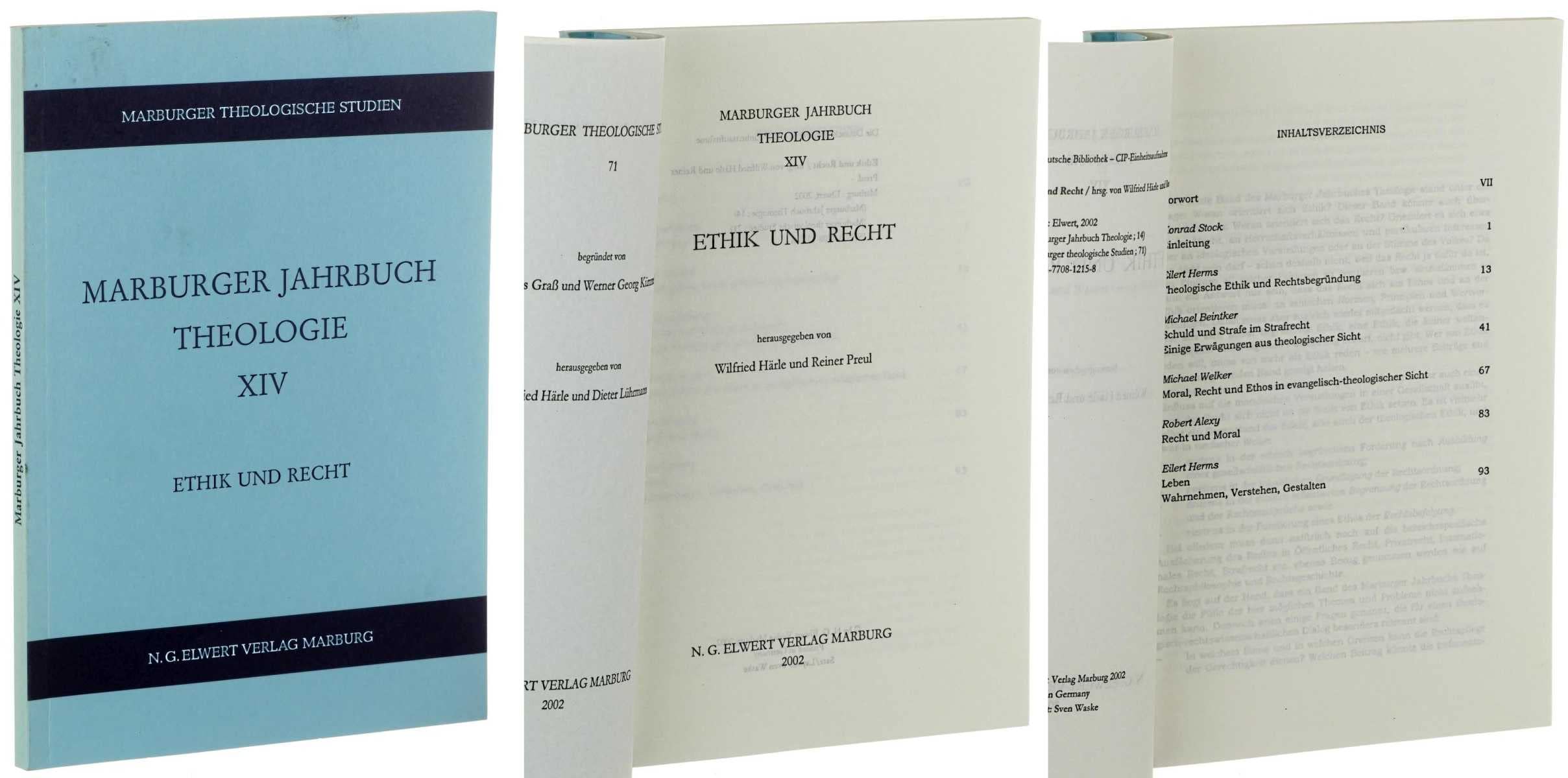 Marburger Jahrbuch Theologie XIV. Ethik und Recht. Hrsg. von Wilfried Härle und Reiner Preul. Marburg, Elwert, 2002. Gr.-8°. VIII, 119 S. kart. Books
