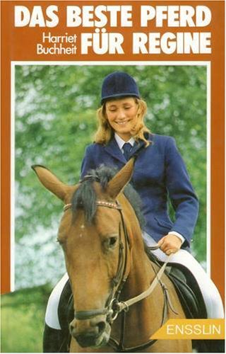 Das beste Pferd für Regine Books