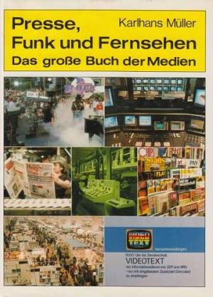 Presse, Funk und Fernsehen. Das große Buch der Medien Film, Art & Culture