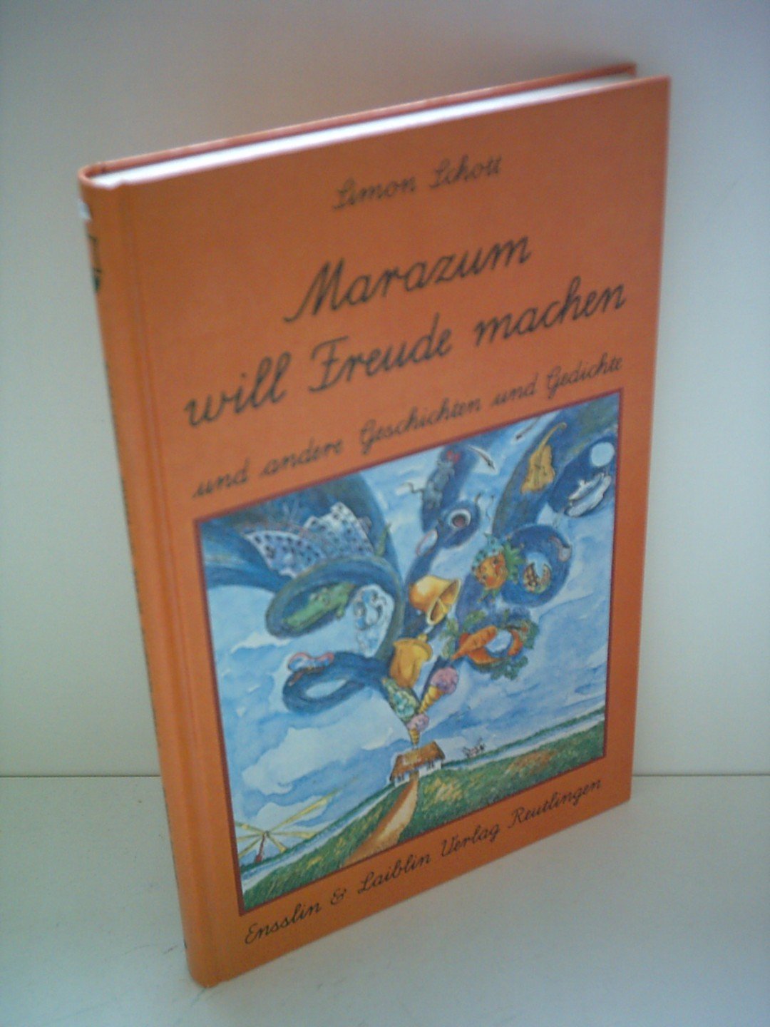 Marazum will Freude machen und andere Geschichten und Gedichte Books