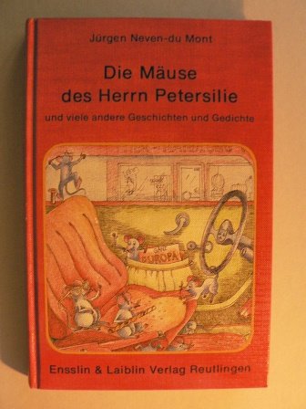 Die Mäuse des Herrn Petersilie Contemporary literature