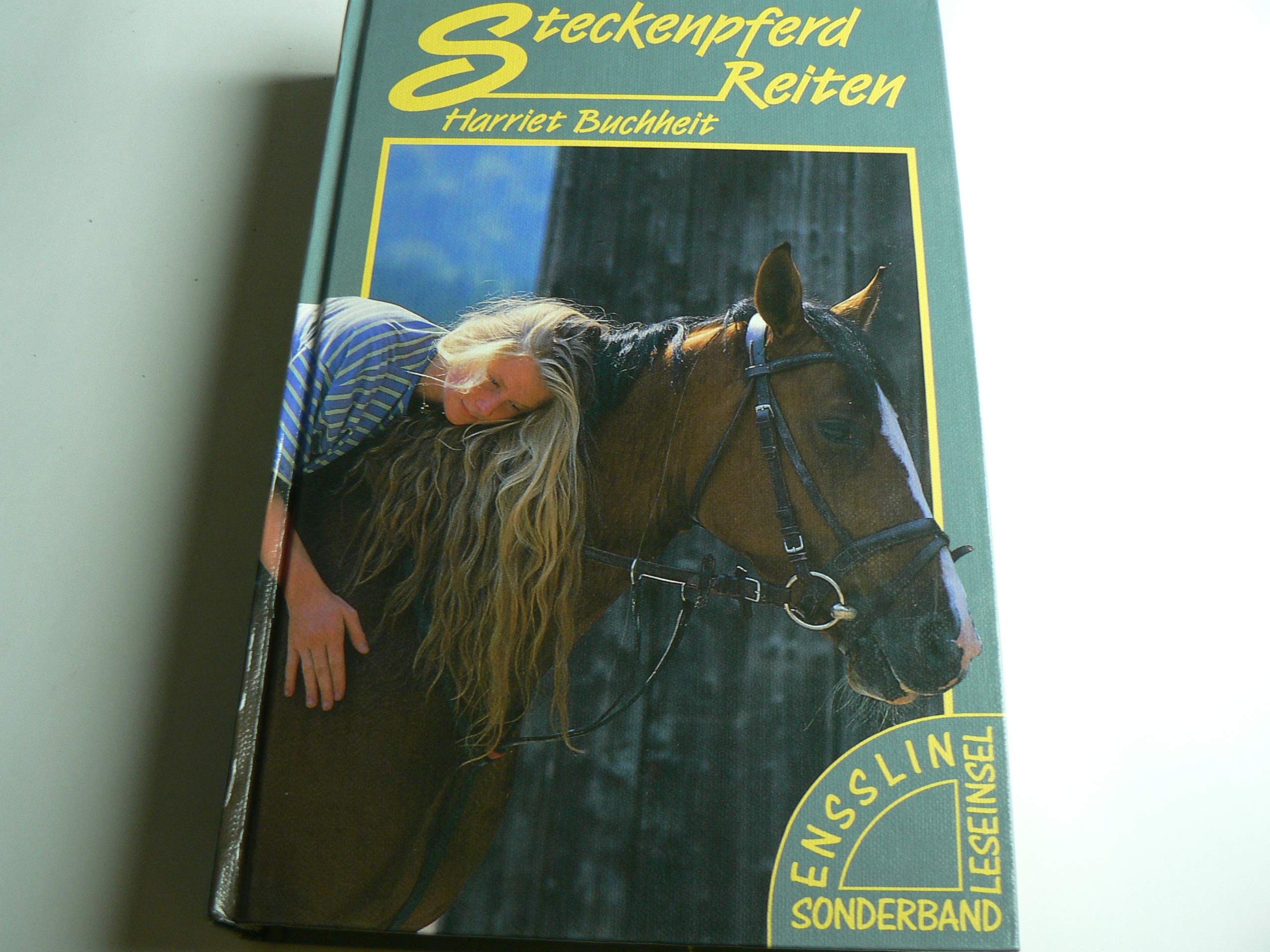 Steckenpferd Reiten. Sonderausgabe Books