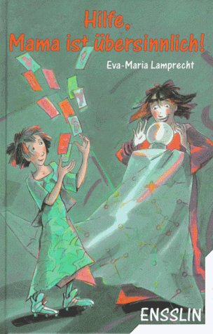 Hilfe, Mama ist übersinnlich. ( Ab 8 J.) Books