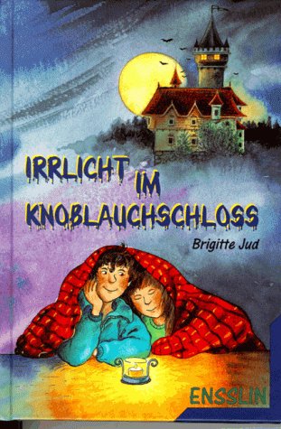 Irrlicht im Knoblauchschloss Books