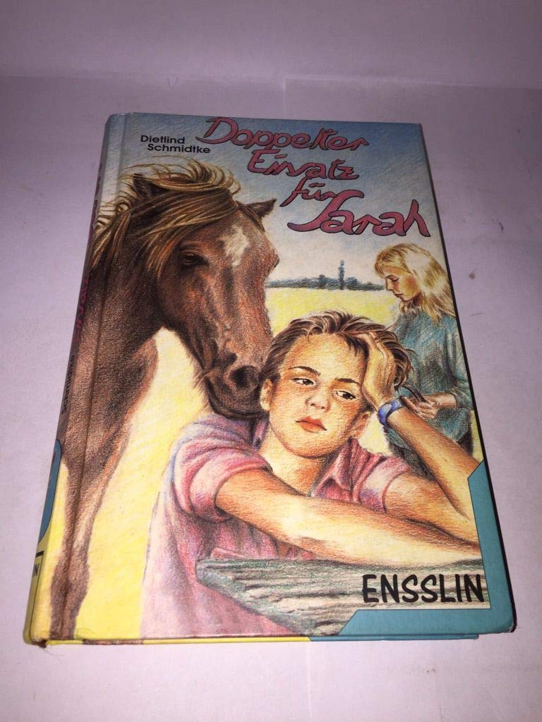Doppelter Einsatz für Sarah. ( Ab 10 J.) Books