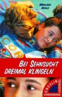 Bei Sehnsucht dreimal klingeln Books