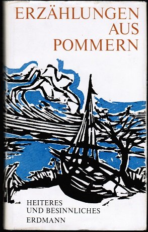 Erzählungen aus Pommern : Heiteres und Besinnliches. Books