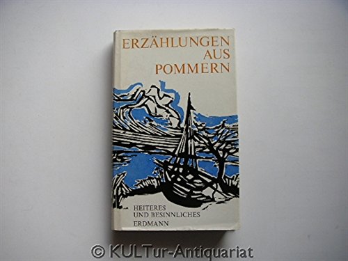 Erzählungen aus Pommern - Heiteres und Besinnliches Books