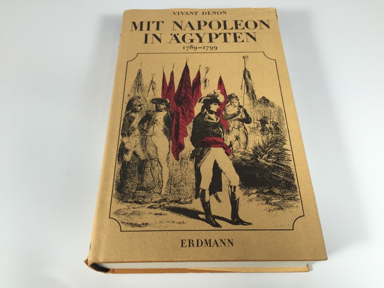 Product Image: Mit Napleon in Ägypten 1798 - 1799.