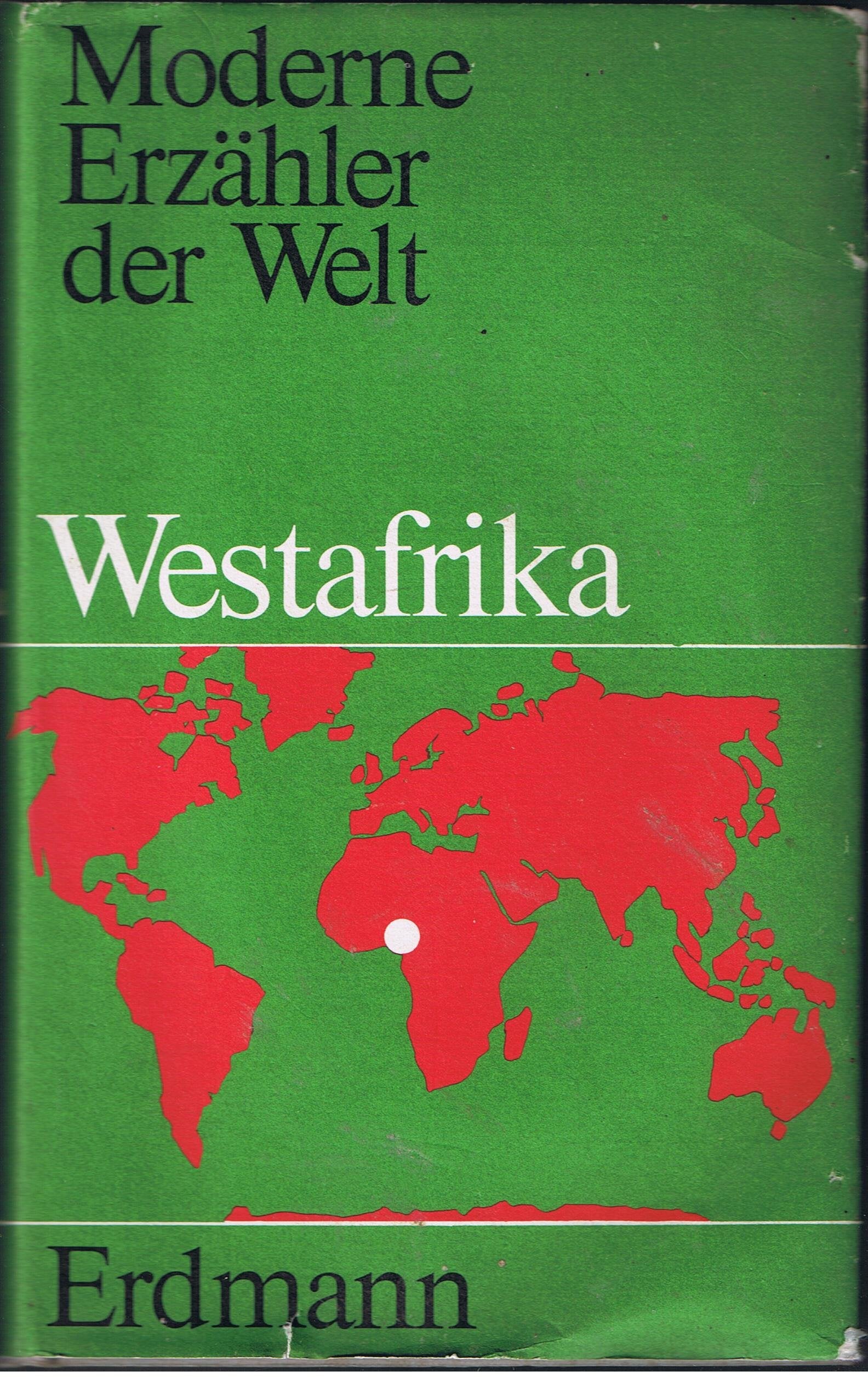 Moderne Erzähler der Welt. Westafrika. Books