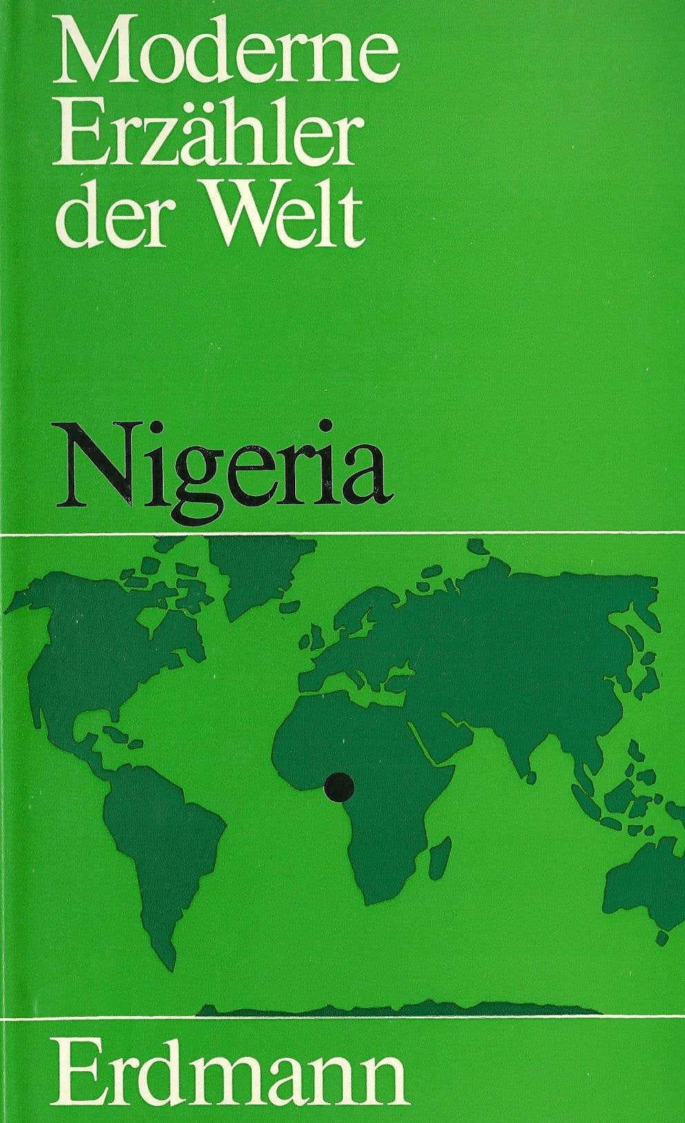 Moderne Erzähler der Welt, Nigeria Books