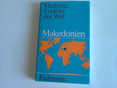 Moderne Erzähler der Welt. Makedonien. Mit 8 Graphiken makedonischer Künstler Books