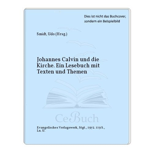 Johannes Calvin und die Kirche. Books