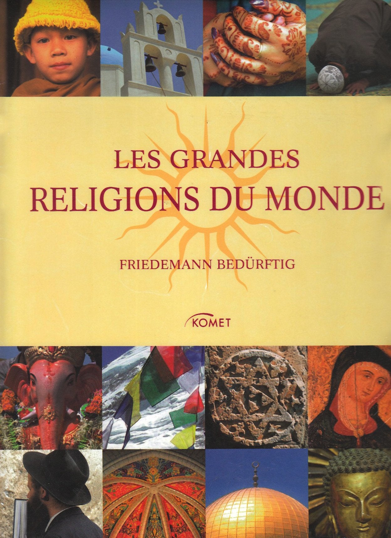 Les plus grandes religions du monde book