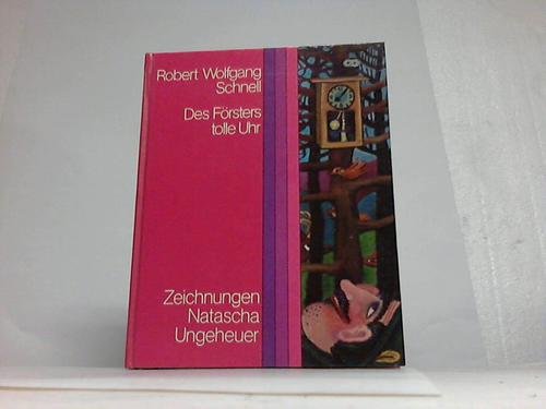 Des Försters tolle Uhr Books