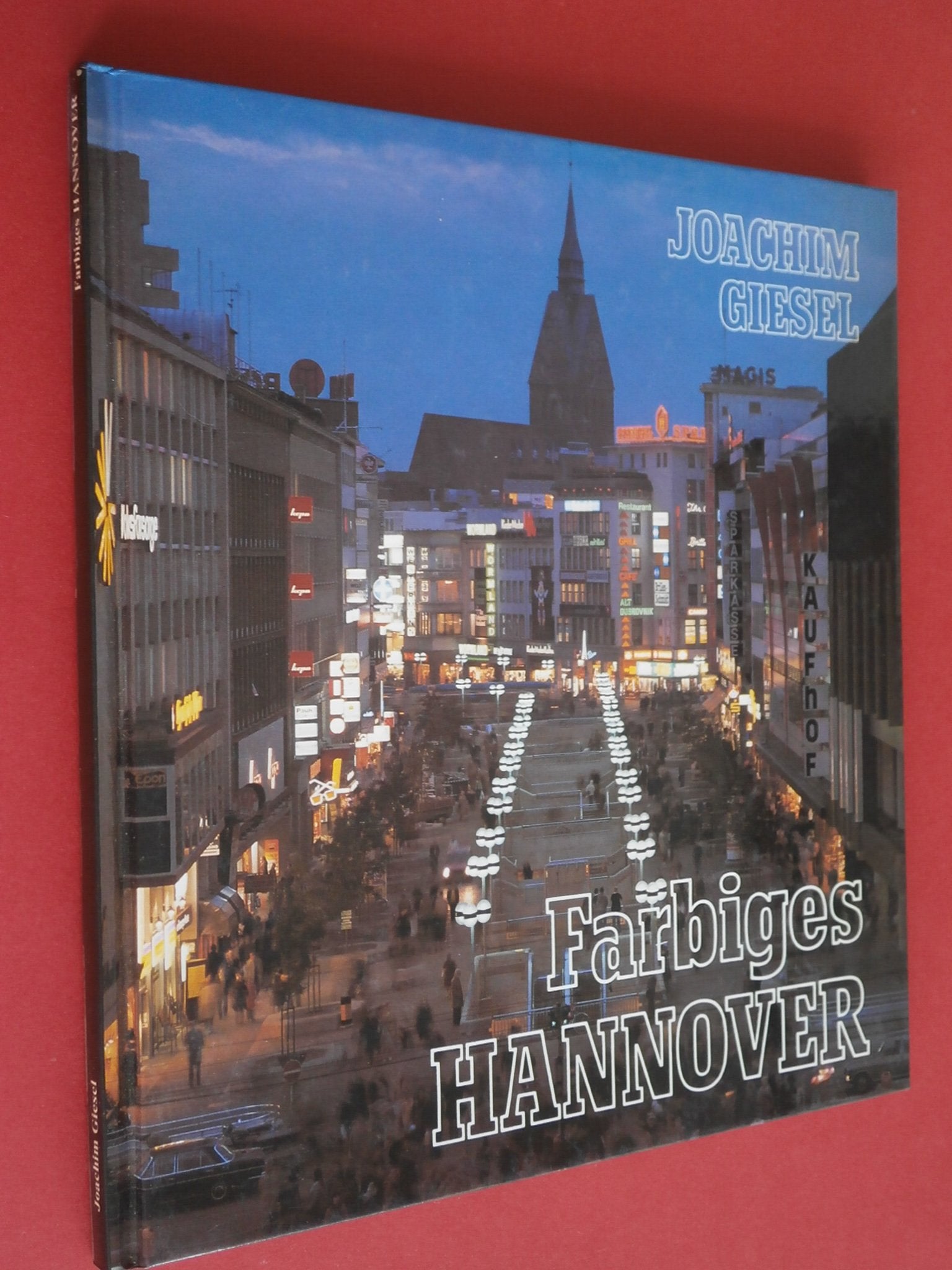 Farbiges Hannover. (6547 095). Bilderläuterungen in englisch, französisch und deutsch Travel