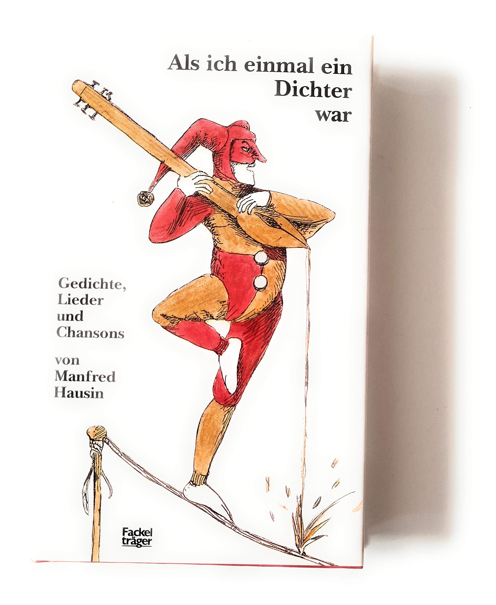 Als ich einmal ein Dichter war. Gedichte, Lieder und Chansons Arts & Music
