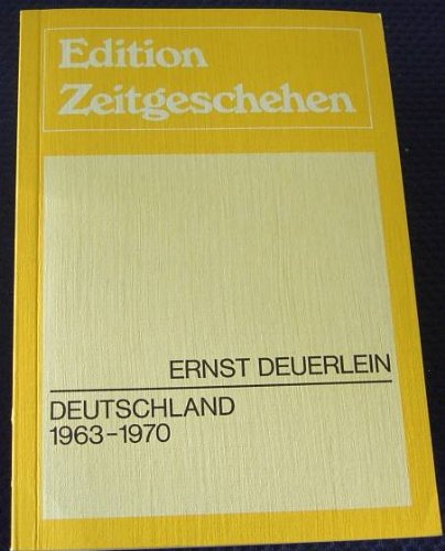 Deutschland 1963-1970 (Edition Deutschland) Politics & History