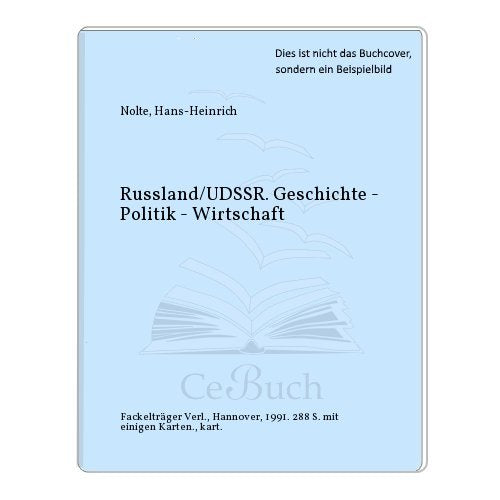 Rußland / UdSSR. Geschichte. Politik. Wirtschaft Business & Technology