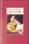 Für meine allerbeste Mutter Parents & Children Books