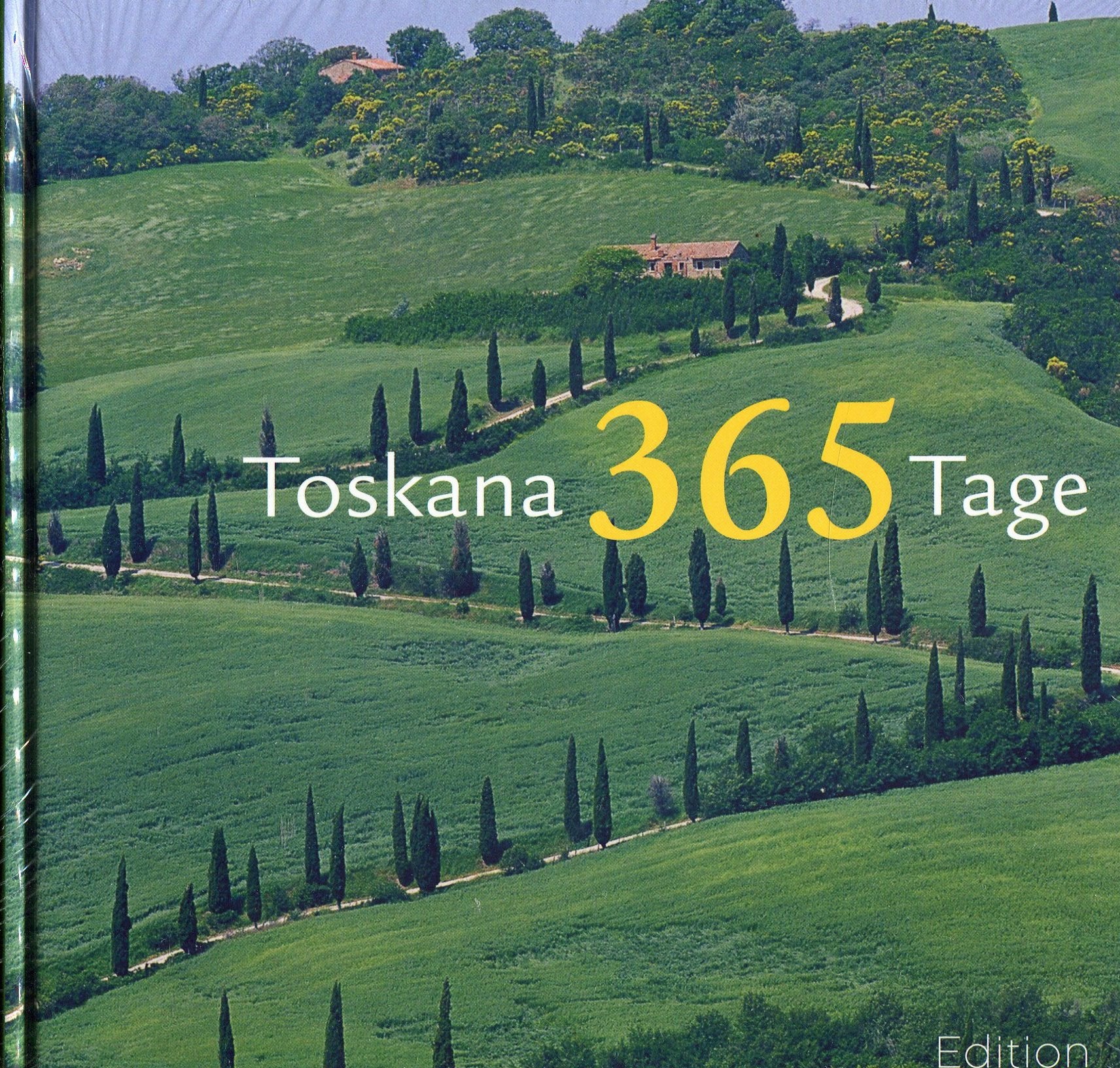 365 Tage Toskana Travel
