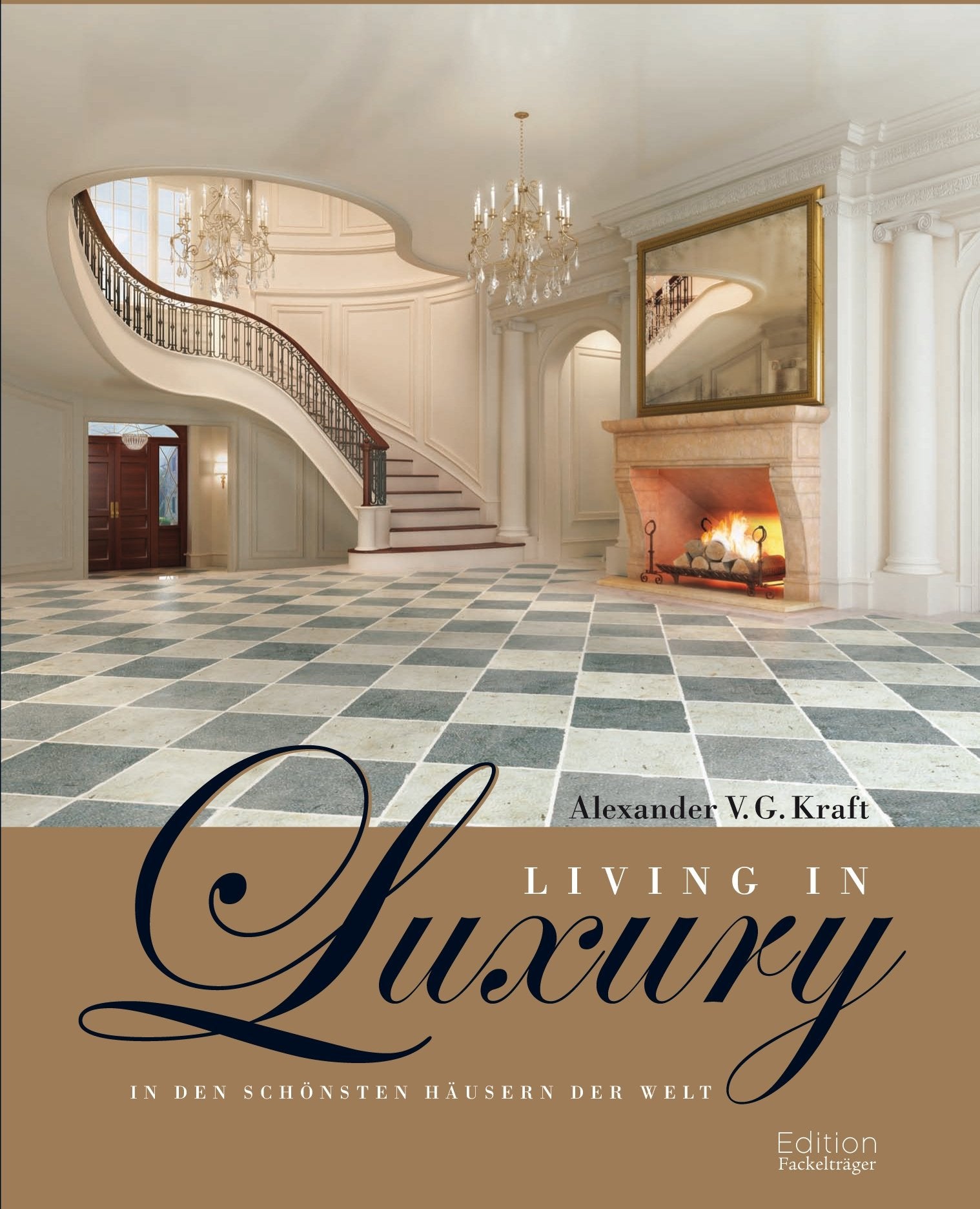 Living in Luxury: In den schönsten Häusern der Welt Architecture