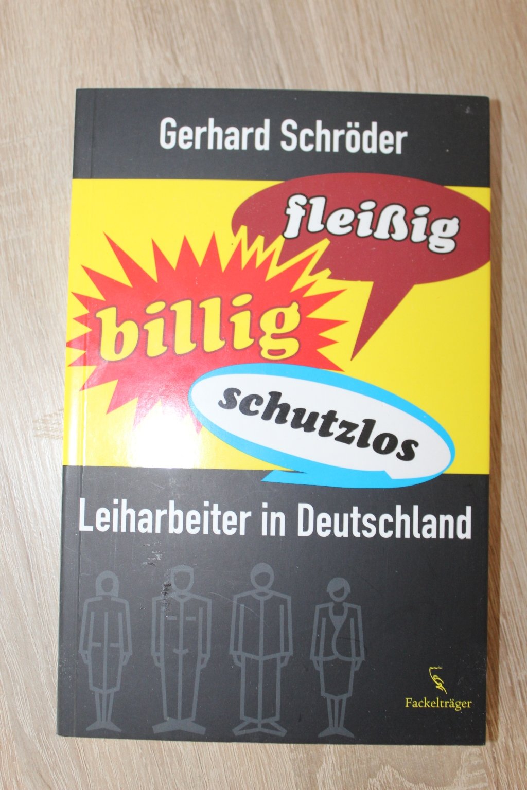 Fleißig, billig, schutzlos: Leiharbeiter in Deutschland Law