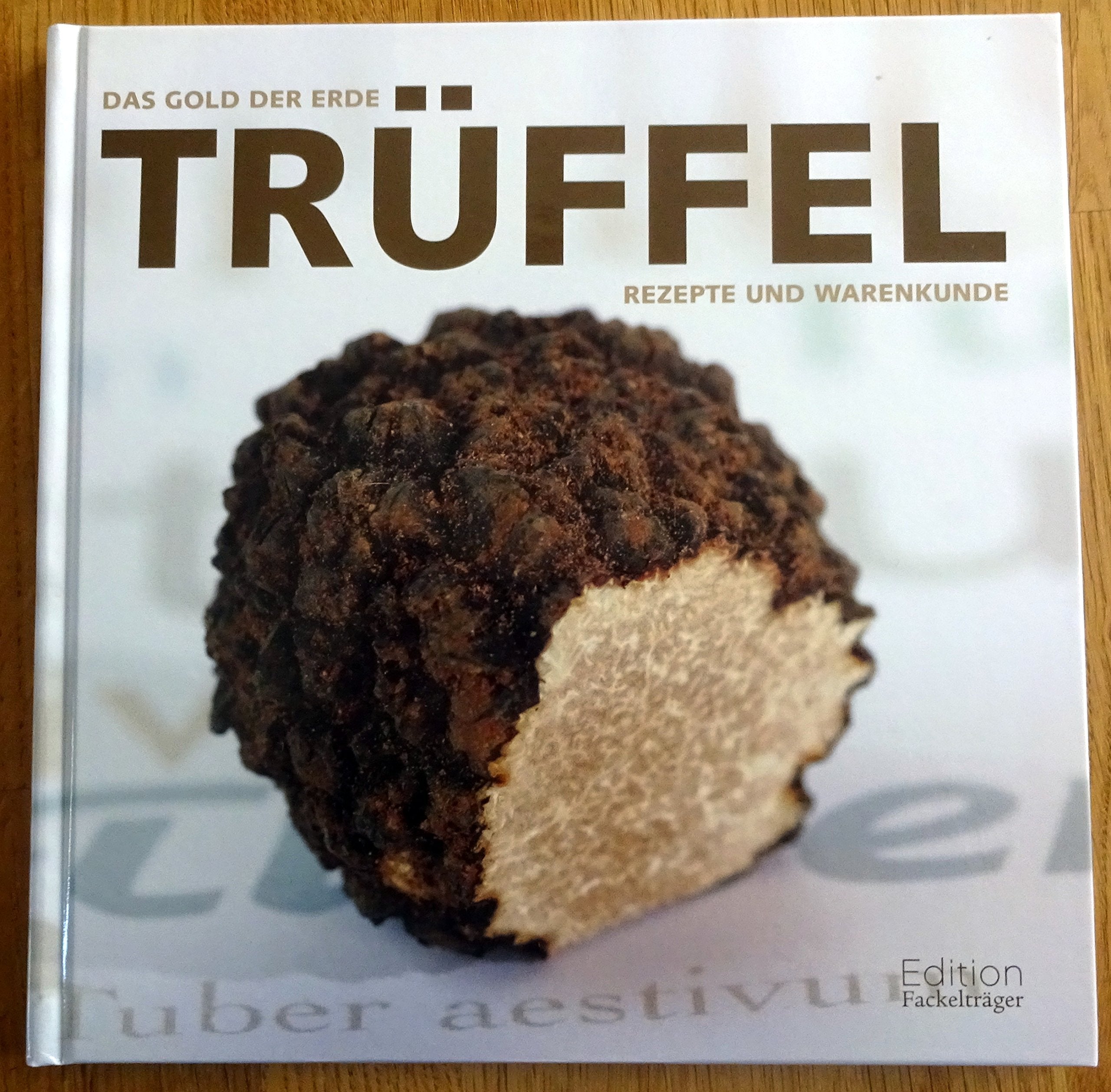 Gourmet-Set Trüffel (Edition Fackelträger Buchgeschenkboxen) Lifestyle