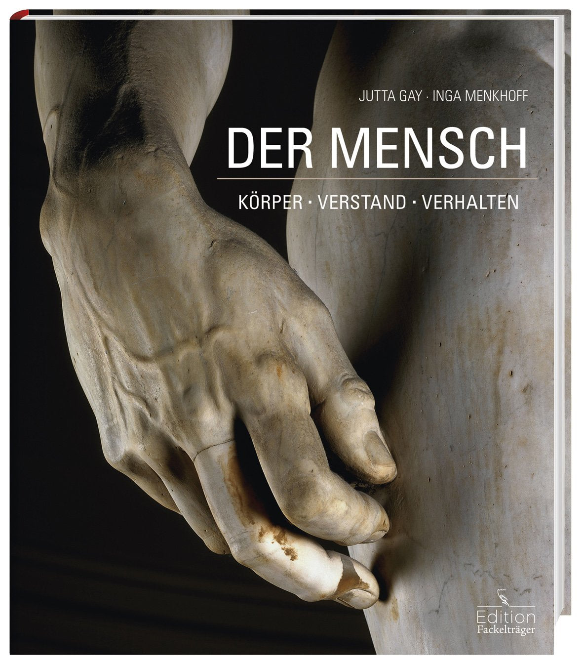 Der Mensch - Körper, Verstand, Verhalten Medicine