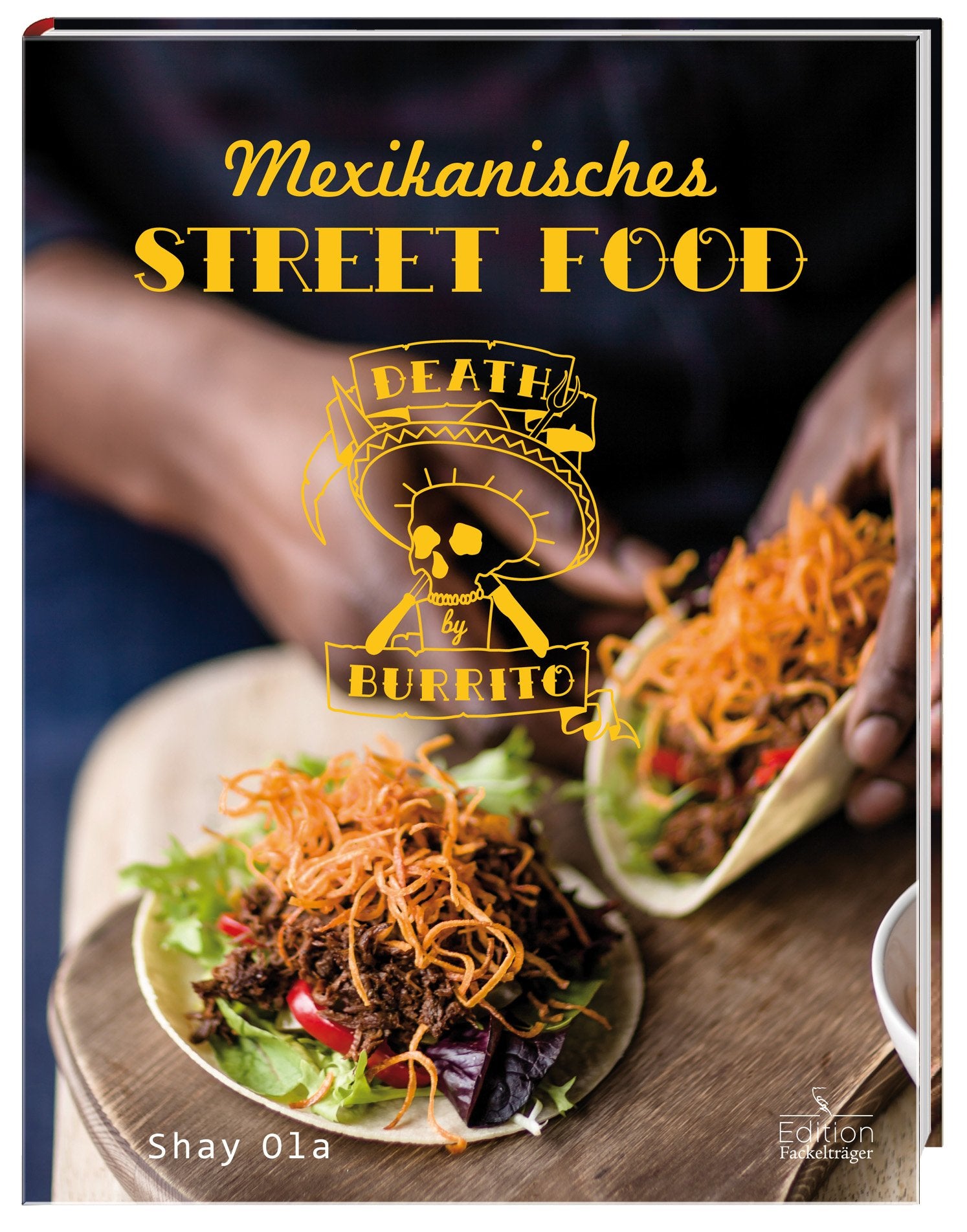 Death by Burrito - Mexikanisches Street Food Leisure, Home & Garden